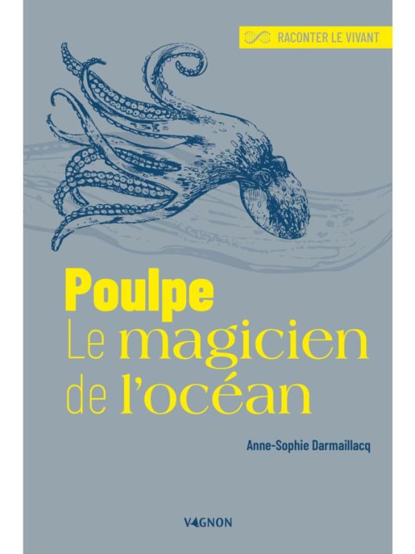 Poulpe, le magicien de l'océan