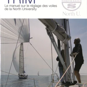 Trim, Le manuel sur le réglage des voiles de la North Sails University