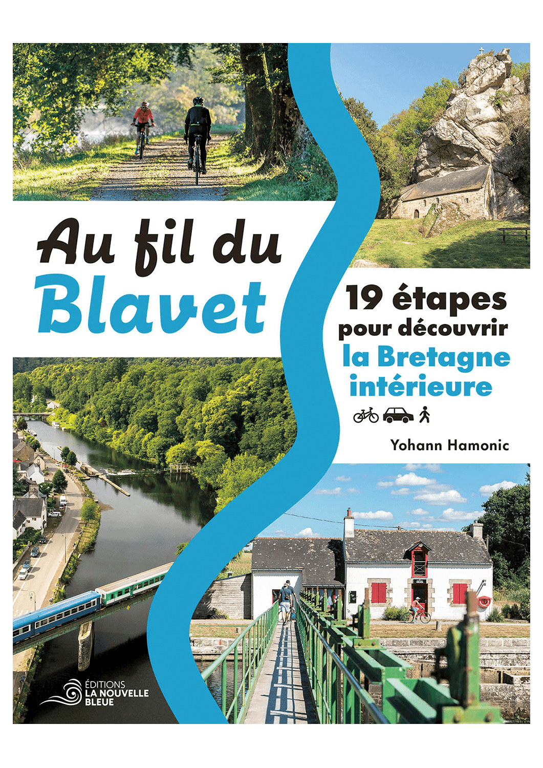 Au fil du Blavet ! 19 étapes pour découvrir la Bretagne intérieure