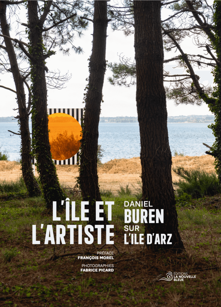 L’Île et l’Artiste – Daniel Buren sur l’île d’Arz